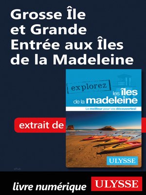 cover image of Grosse Île et Grande Entrée aux Îles de la Madeleine